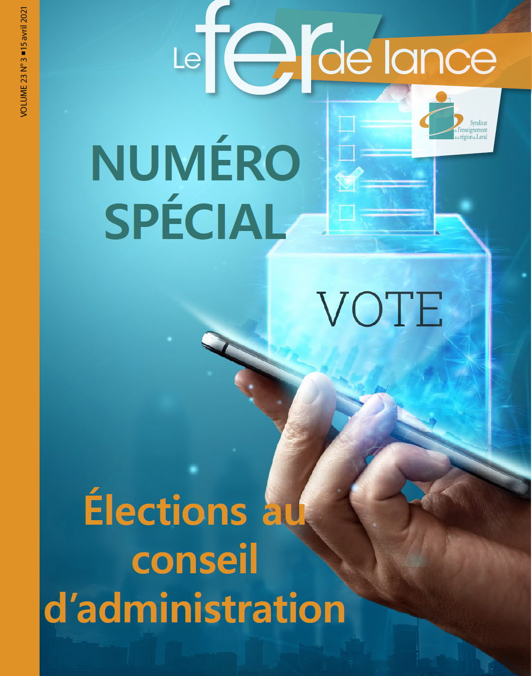 Le fer de lance – Numéro spécial