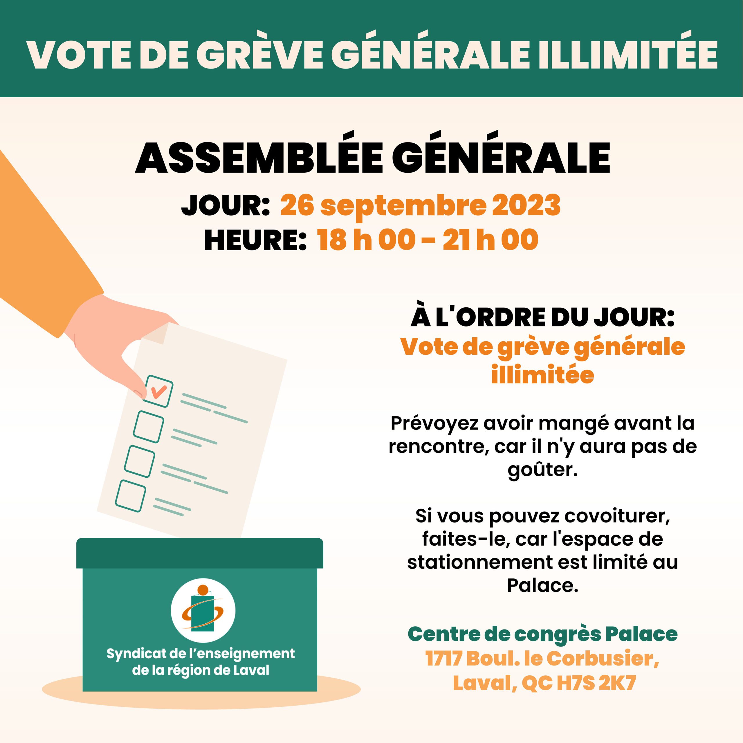 ASSEMBLÉE GÉNÉRALE – VOTE DE GRÈVE GÉNÉRALE ILLIMITÉE et ORDRE DU JOUR